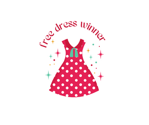 WINNERS FOR 2 DRESSES/OUTFITS!